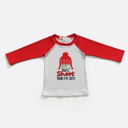 You’ll Shoot Your Eye Out Raglan by Clover Cottage